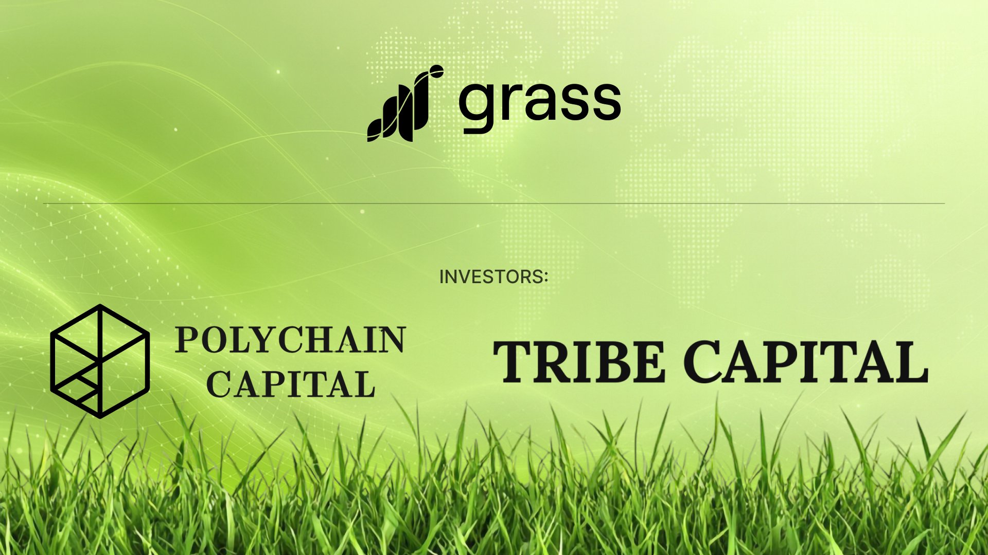 Grass Raises $10 Million in Bridge Round Led by Polychain and Tribe Capital